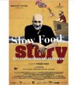 SLOW FOOD STORY di Stefano Sardo